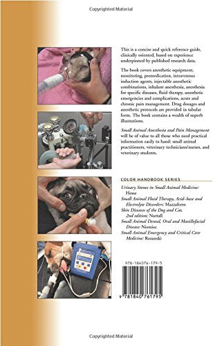 Small Animal Anesthesia and Pain Management: A Color Handbook (Veterinary Color Handbook Series)